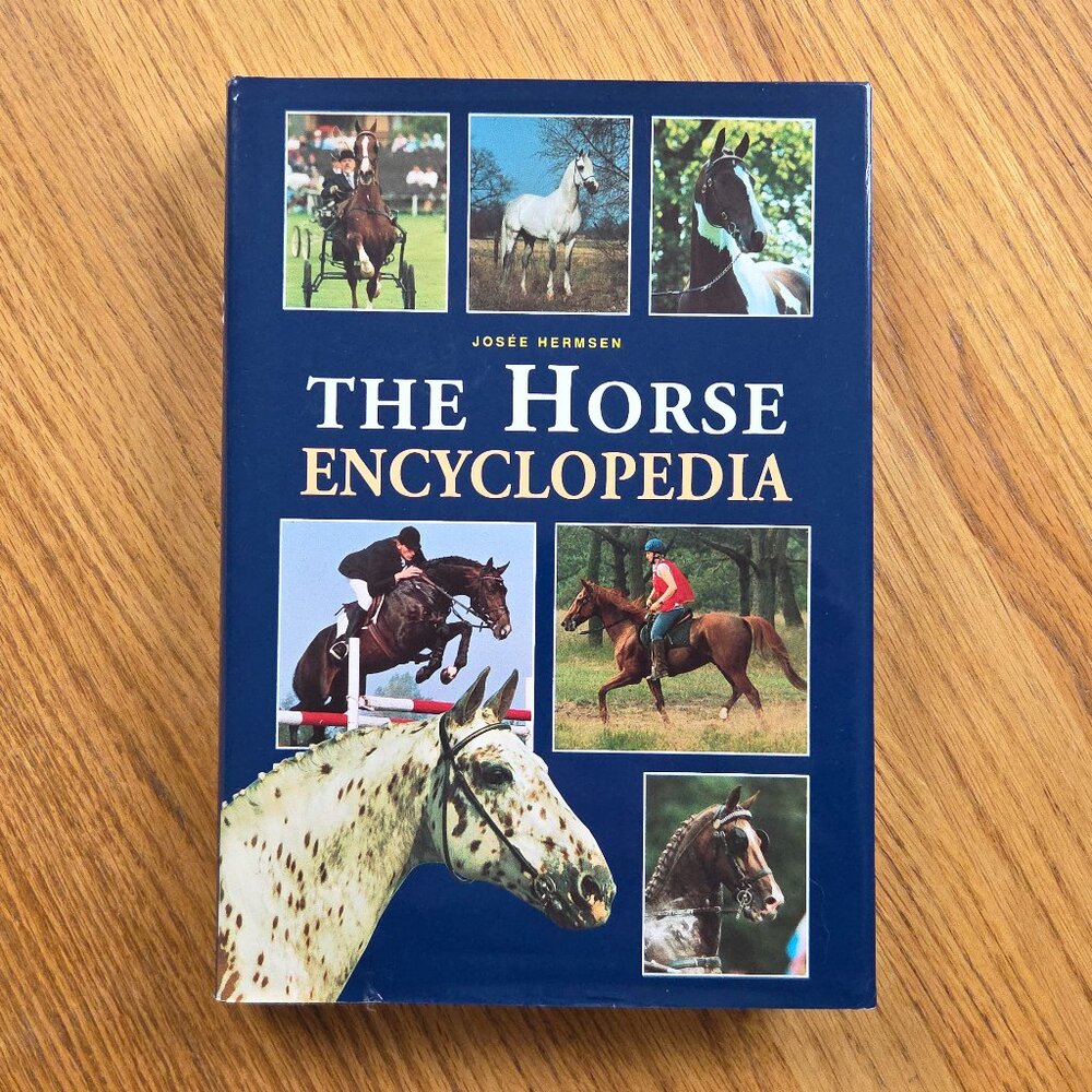 The Horse Encyclopedia Book by Jose Hermsen
